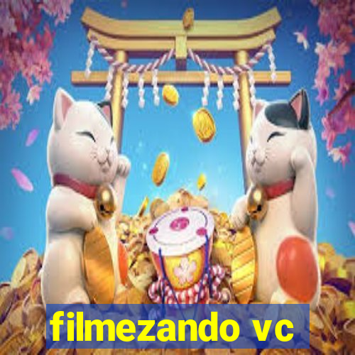 filmezando vc